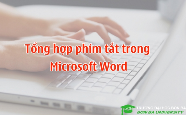 Các phím tắt trong Microsoft word bạn nên biết