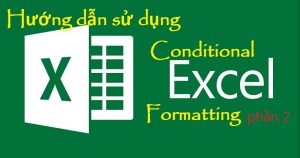 Huong dan su dung Conditional Formatting 2