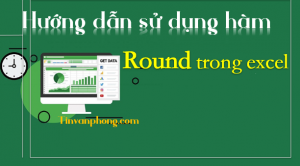Huong dan cach dung ham Round trong Excel