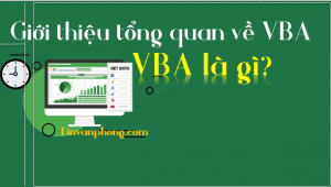 Giới thiệu tổng quan về VBA trong excel