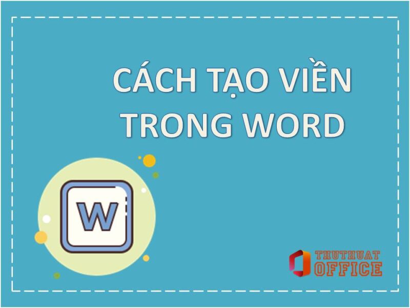 cach tao vien trong word