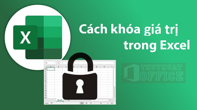 Cách khóa giá trị trong Excel đơn giản chỉ với 1 phím bấm