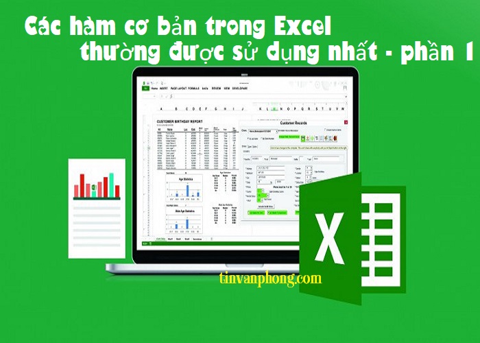 Các hàm cơ bản trong Excel thường được sử dụng nhất - phần 1